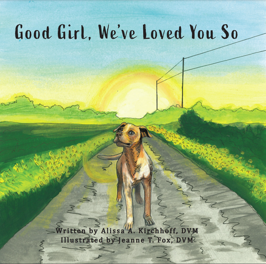 Good Girl, We've Loved You So (Paperback): signed by author